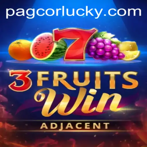 Exploring PAGCOR's Latest Sensation: 3FruitsWin