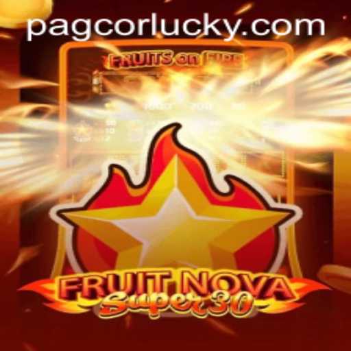 FruitrNovaSupe30: Exploring the Game and PAGCOR's Role